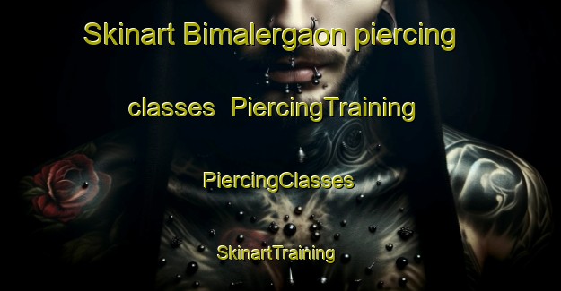 Skinart Bimalergaon piercing classes | #PiercingTraining #PiercingClasses #SkinartTraining-Bangladesh