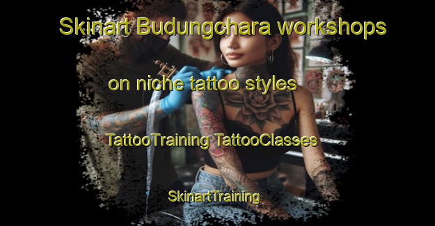 Skinart Budungchara workshops on niche tattoo styles | #TattooTraining #TattooClasses #SkinartTraining-Bangladesh