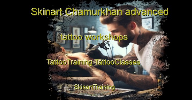 Skinart Chamurkhan advanced tattoo workshops | #TattooTraining #TattooClasses #SkinartTraining-Bangladesh