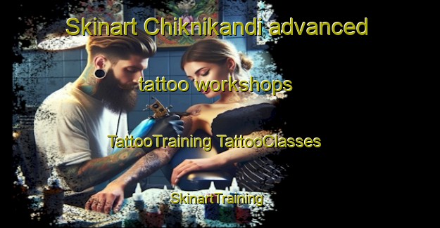 Skinart Chiknikandi advanced tattoo workshops | #TattooTraining #TattooClasses #SkinartTraining-Bangladesh