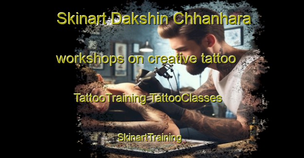 Skinart Dakshin Chhanhara workshops on creative tattoo | #TattooTraining #TattooClasses #SkinartTraining-Bangladesh