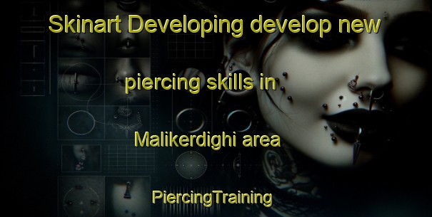 Skinart Developing develop new piercing skills in Malikerdighi area | #PiercingTraining #PiercingClasses #SkinartTraining-Bangladesh