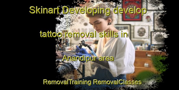 Skinart Developing develop tattoo removal skills in Anandipur area | #RemovalTraining #RemovalClasses #SkinartTraining-Bangladesh