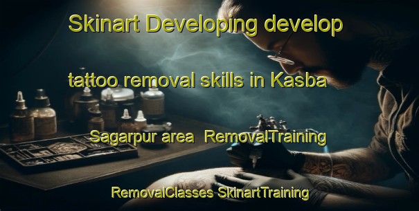 Skinart Developing develop tattoo removal skills in Kasba Sagarpur area | #RemovalTraining #RemovalClasses #SkinartTraining-Bangladesh