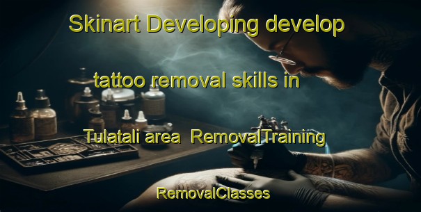 Skinart Developing develop tattoo removal skills in Tulatali area | RemovalTraining | RemovalClasses | SkinartTraining-Bangladesh