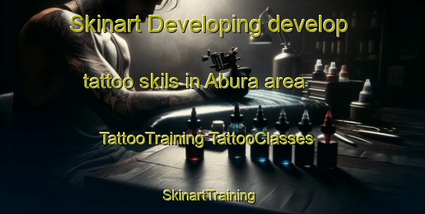 Skinart Developing develop tattoo skils in Abura area | #TattooTraining #TattooClasses #SkinartTraining-Bangladesh