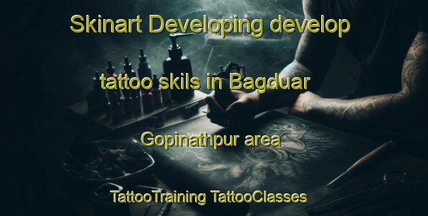 Skinart Developing develop tattoo skils in Bagduar Gopinathpur area | #TattooTraining #TattooClasses #SkinartTraining-Bangladesh