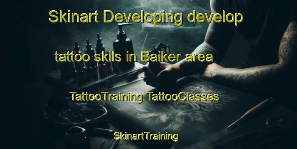 Skinart Developing develop tattoo skils in Baiker area | #TattooTraining #TattooClasses #SkinartTraining-Bangladesh