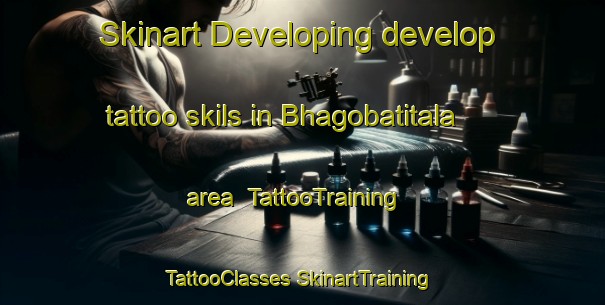 Skinart Developing develop tattoo skils in Bhagobatitala area | #TattooTraining #TattooClasses #SkinartTraining-Bangladesh