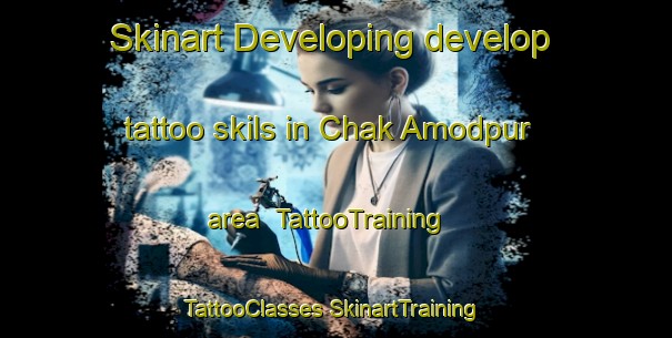 Skinart Developing develop tattoo skils in Chak Amodpur area | #TattooTraining #TattooClasses #SkinartTraining-Bangladesh