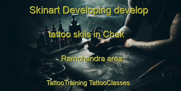 Skinart Developing develop tattoo skils in Chak Ramchandra area | #TattooTraining #TattooClasses #SkinartTraining-Bangladesh