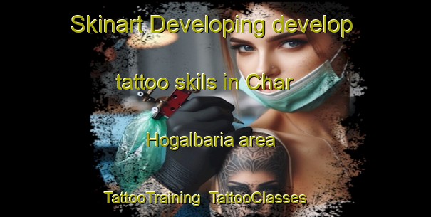Skinart Developing develop tattoo skils in Char Hogalbaria area | TattooTraining | TattooClasses | SkinartTraining-Bangladesh