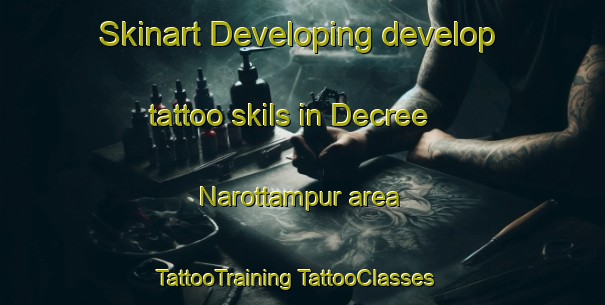 Skinart Developing develop tattoo skils in Decree Narottampur area | #TattooTraining #TattooClasses #SkinartTraining-Bangladesh