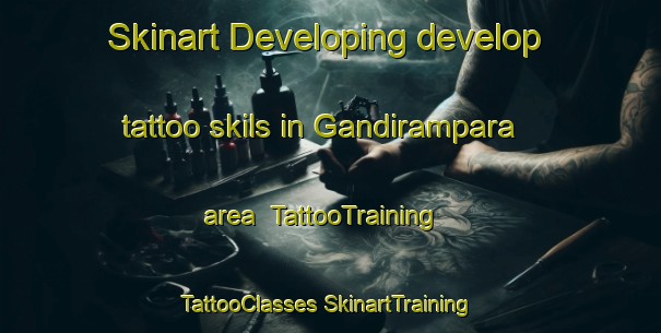 Skinart Developing develop tattoo skils in Gandirampara area | #TattooTraining #TattooClasses #SkinartTraining-Bangladesh