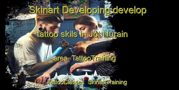 Skinart Developing develop tattoo skils in Jot Nurain area | TattooTraining | TattooClasses | SkinartTraining-Bangladesh