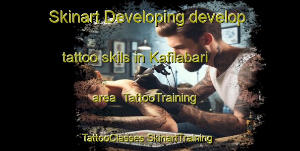 Skinart Developing develop tattoo skils in Kafilabari area | #TattooTraining #TattooClasses #SkinartTraining-Bangladesh