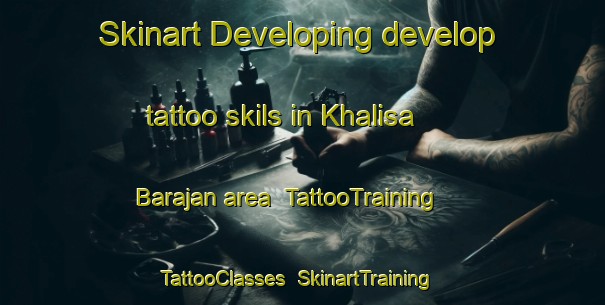 Skinart Developing develop tattoo skils in Khalisa Barajan area | TattooTraining | TattooClasses | SkinartTraining-Bangladesh