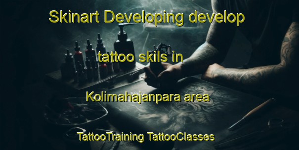 Skinart Developing develop tattoo skils in Kolimahajanpara area | #TattooTraining #TattooClasses #SkinartTraining-Bangladesh