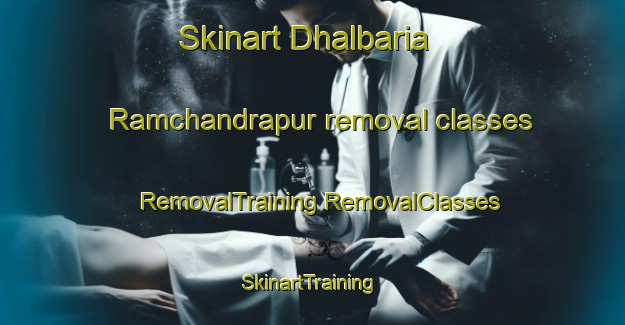 Skinart Dhalbaria Ramchandrapur removal classes | #RemovalTraining #RemovalClasses #SkinartTraining-Bangladesh