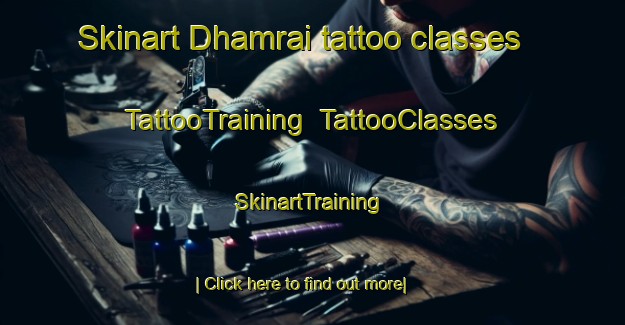 Skinart Dhamrai tattoo classes | TattooTraining | TattooClasses | SkinartTraining-Bangladesh