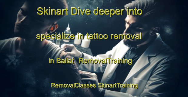 Skinart Dive deeper into specialize in tattoo removal in Bailat | #RemovalTraining #RemovalClasses #SkinartTraining-Bangladesh