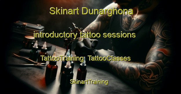 Skinart Dunarghona introductory tattoo sessions | TattooTraining | TattooClasses | SkinartTraining-Bangladesh