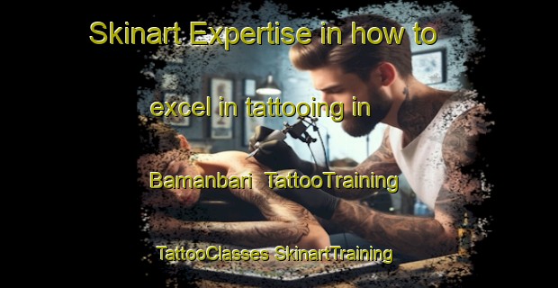 Skinart Expertise in how to excel in tattooing in Bamanbari | #TattooTraining #TattooClasses #SkinartTraining-Bangladesh