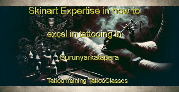 Skinart Expertise in how to excel in tattooing in Gurunyarkatapara | #TattooTraining #TattooClasses #SkinartTraining-Bangladesh