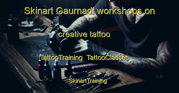 Skinart Gaurnadi workshops on creative tattoo | TattooTraining | TattooClasses | SkinartTraining-Bangladesh