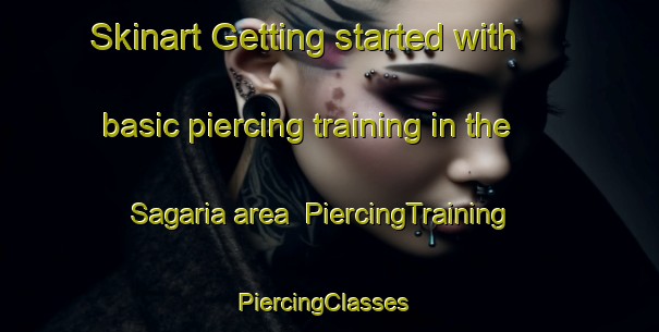 Skinart Getting started with basic piercing training in the Sagaria area | PiercingTraining | PiercingClasses | SkinartTraining-Bangladesh