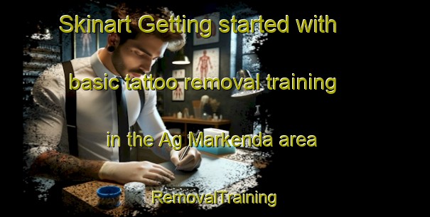 Skinart Getting started with basic tattoo removal training in the Ag Markenda area | RemovalTraining | RemovalClasses | SkinartTraining-Bangladesh