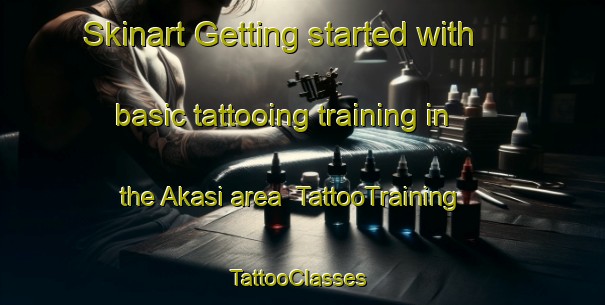 Skinart Getting started with basic tattooing training in the Akasi area | TattooTraining | TattooClasses | SkinartTraining-Bangladesh