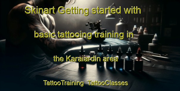 Skinart Getting started with basic tattooing training in the Karaiardin area | TattooTraining | TattooClasses | SkinartTraining-Bangladesh