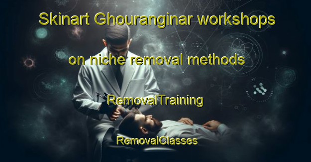 Skinart Ghouranginar workshops on niche removal methods | RemovalTraining | RemovalClasses | SkinartTraining-Bangladesh