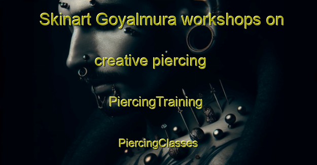 Skinart Goyalmura workshops on creative piercing | #PiercingTraining #PiercingClasses #SkinartTraining-Bangladesh