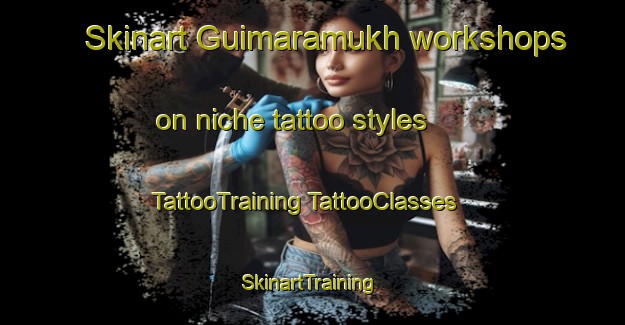 Skinart Guimaramukh workshops on niche tattoo styles | #TattooTraining #TattooClasses #SkinartTraining-Bangladesh