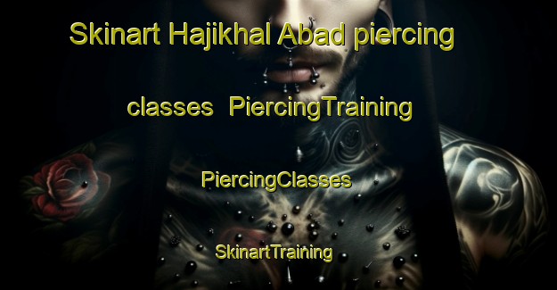 Skinart Hajikhal Abad piercing classes | #PiercingTraining #PiercingClasses #SkinartTraining-Bangladesh