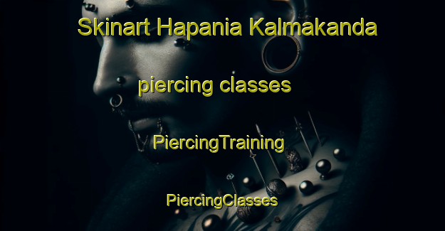 Skinart Hapania Kalmakanda piercing classes | #PiercingTraining #PiercingClasses #SkinartTraining-Bangladesh