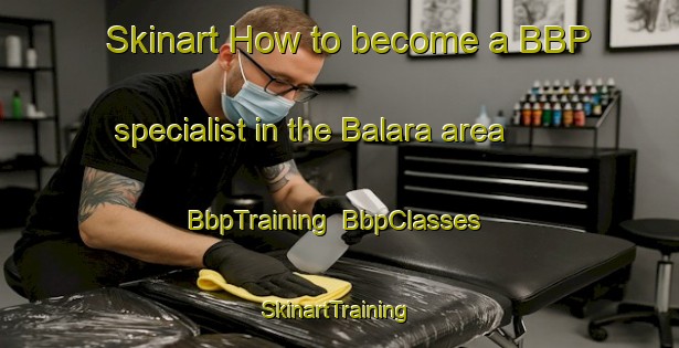 Skinart How to become a BBP specialist in the Balara area | BbpTraining | BbpClasses | SkinartTraining-Bangladesh