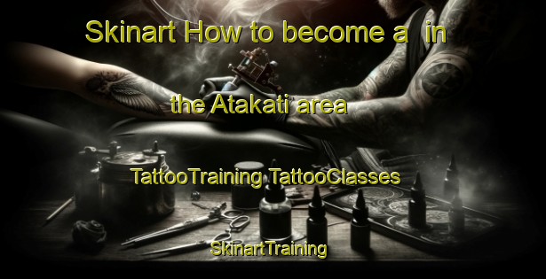 Skinart How to become a  in the Atakati area | #TattooTraining #TattooClasses #SkinartTraining-Bangladesh