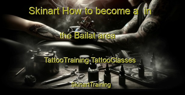 Skinart How to become a  in the Bailat area | #TattooTraining #TattooClasses #SkinartTraining-Bangladesh