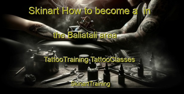 Skinart How to become a  in the Baliatali area | #TattooTraining #TattooClasses #SkinartTraining-Bangladesh