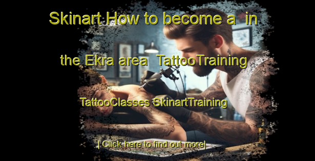 Skinart How to become a  in the Ekra area | #TattooTraining #TattooClasses #SkinartTraining-Bangladesh