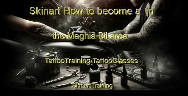 Skinart How to become a  in the Maghia Bil area | #TattooTraining #TattooClasses #SkinartTraining-Bangladesh