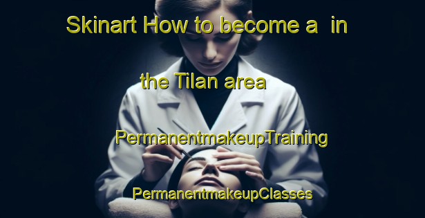 Skinart How to become a  in the Tilan area | #PermanentmakeupTraining #PermanentmakeupClasses #SkinartTraining-Bangladesh