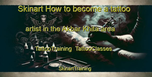 Skinart How to become a tattoo artist in the Akbar Khita area | TattooTraining | TattooClasses | SkinartTraining-Bangladesh