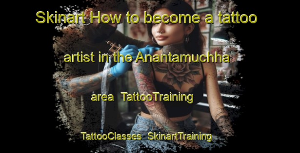Skinart How to become a tattoo artist in the Anantamuchha area | TattooTraining | TattooClasses | SkinartTraining-Bangladesh