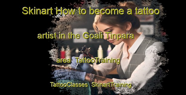 Skinart How to become a tattoo artist in the Goali Tinpara area | TattooTraining | TattooClasses | SkinartTraining-Bangladesh