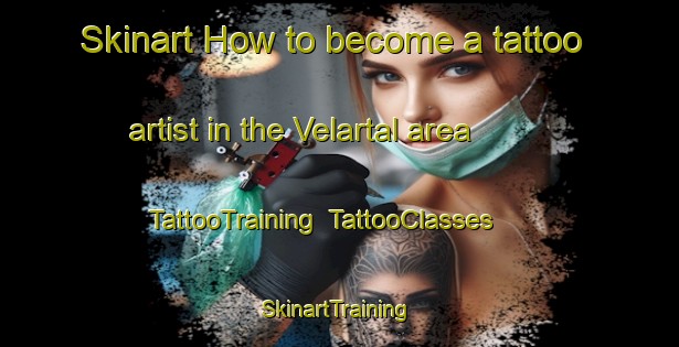 Skinart How to become a tattoo artist in the Velartal area | TattooTraining | TattooClasses | SkinartTraining-Bangladesh