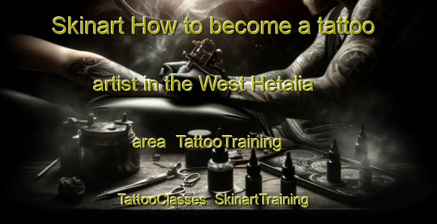 Skinart How to become a tattoo artist in the West Hetalia area | TattooTraining | TattooClasses | SkinartTraining-Bangladesh